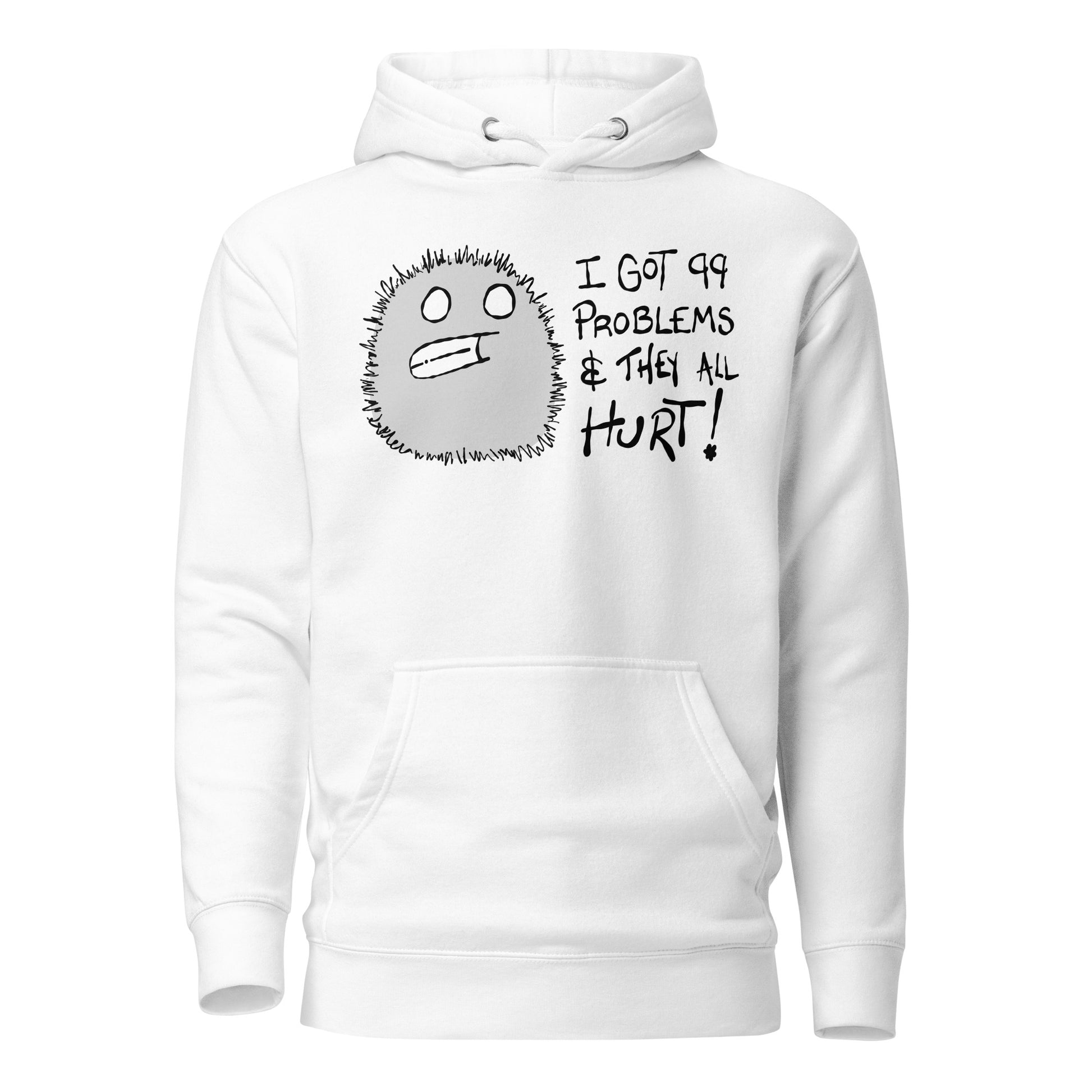 White hoodie with a furry monster character design and text I got 99 problems and they all hurt on a white background