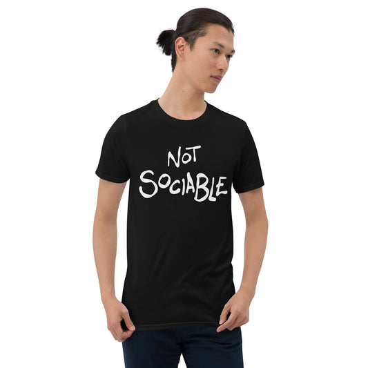 Person wearing a black t-shirt with 'Not Sociable' text on a white background