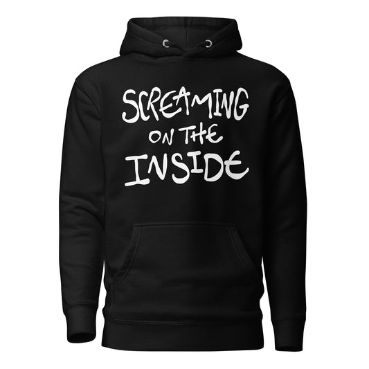 Black hoodie with white text 'Screaming on the Inside' on a white background