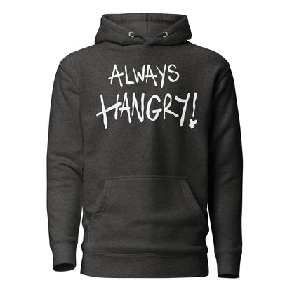 Charcoal hoodie with 'ALWAYS HANGRY!' text on a white background
