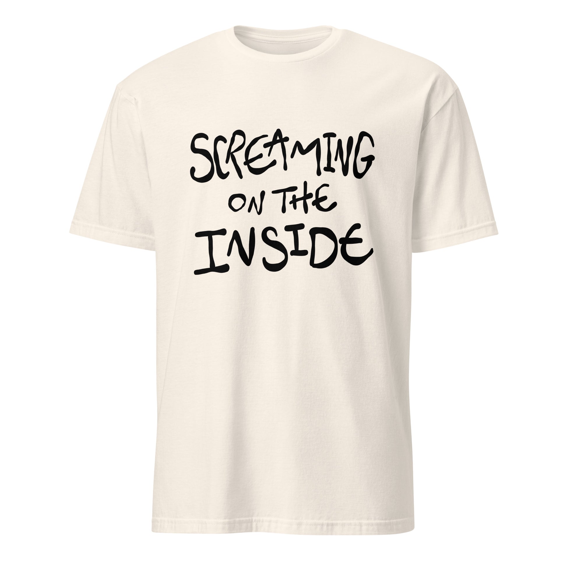 Natural t-shirt with 'Screaming on the Inside' text in black on a white background